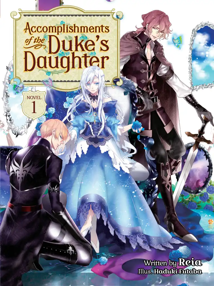 Accomplishments of the Duke's Daughter (Light Novel) Volume 01