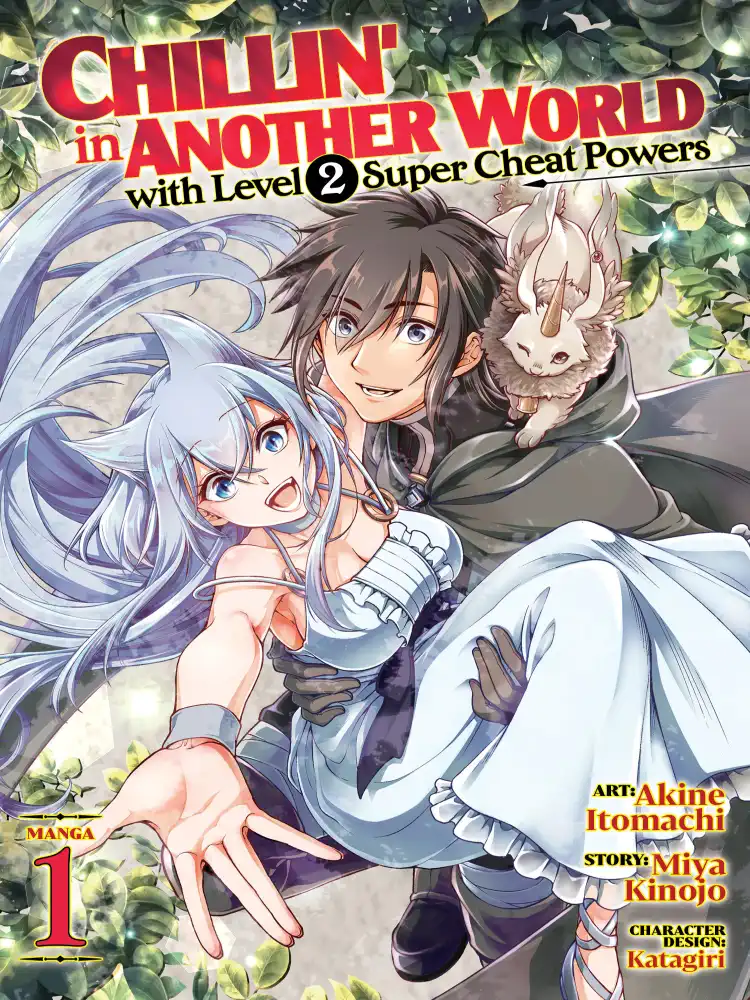 Chillin' in Another World with Level 2 Super Cheat Powers Volume 01