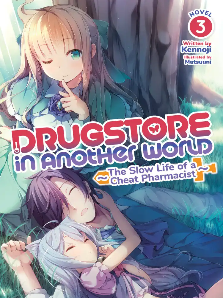 9781648274480 Drugstore in Another World: The Slow Life of a Cheat Pharmacist (Light Novel) Volume 03