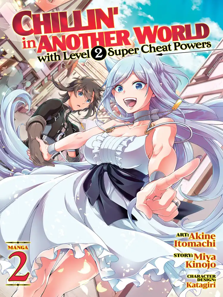 Chillin' in Another World with Level 2 Super Cheat Powers Volume 02
