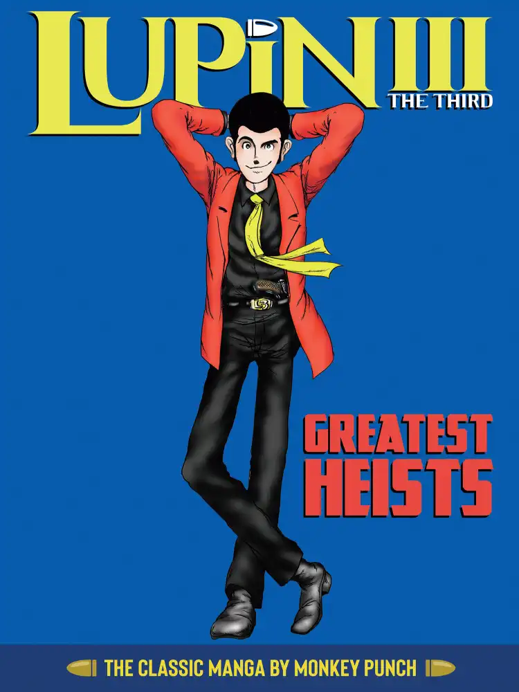 Lupin III: Greatest Heists - The Classic Manga Collection