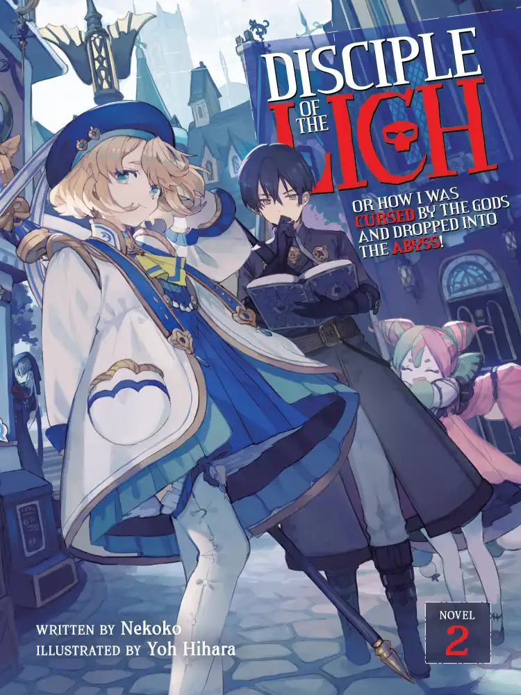 9781648275692 Disciple of the Lich: Or How I Was Cursed by the Gods and Dropped Into the Abyss! (Light Novel) Volume 02