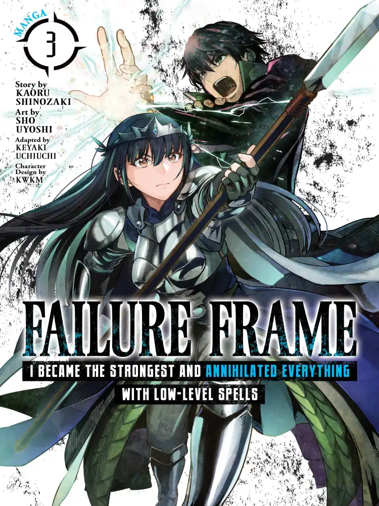 Failure Frame: I Became the Strongest and Annihilated Everything with Low-Level Spells Volume 03