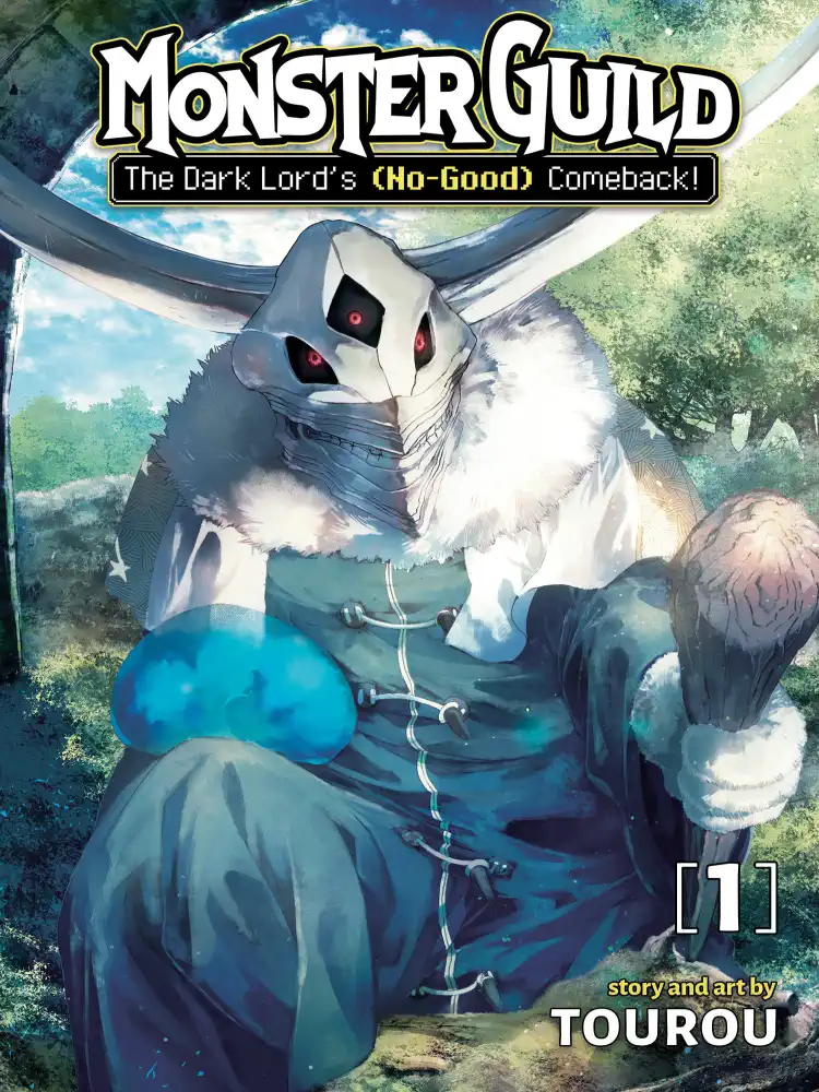 Monster Guild: The Dark Lord's (No-Good) Comeback! Volume 01