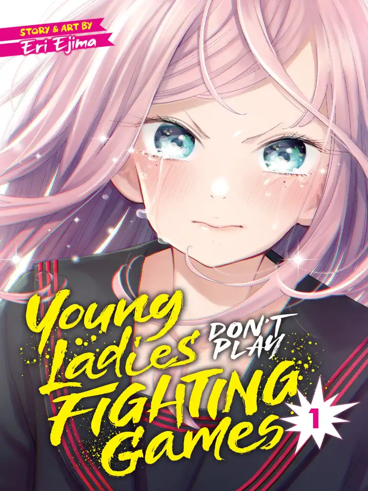 9781648275951 Young Ladies Don't Play Fighting Games Volume 01