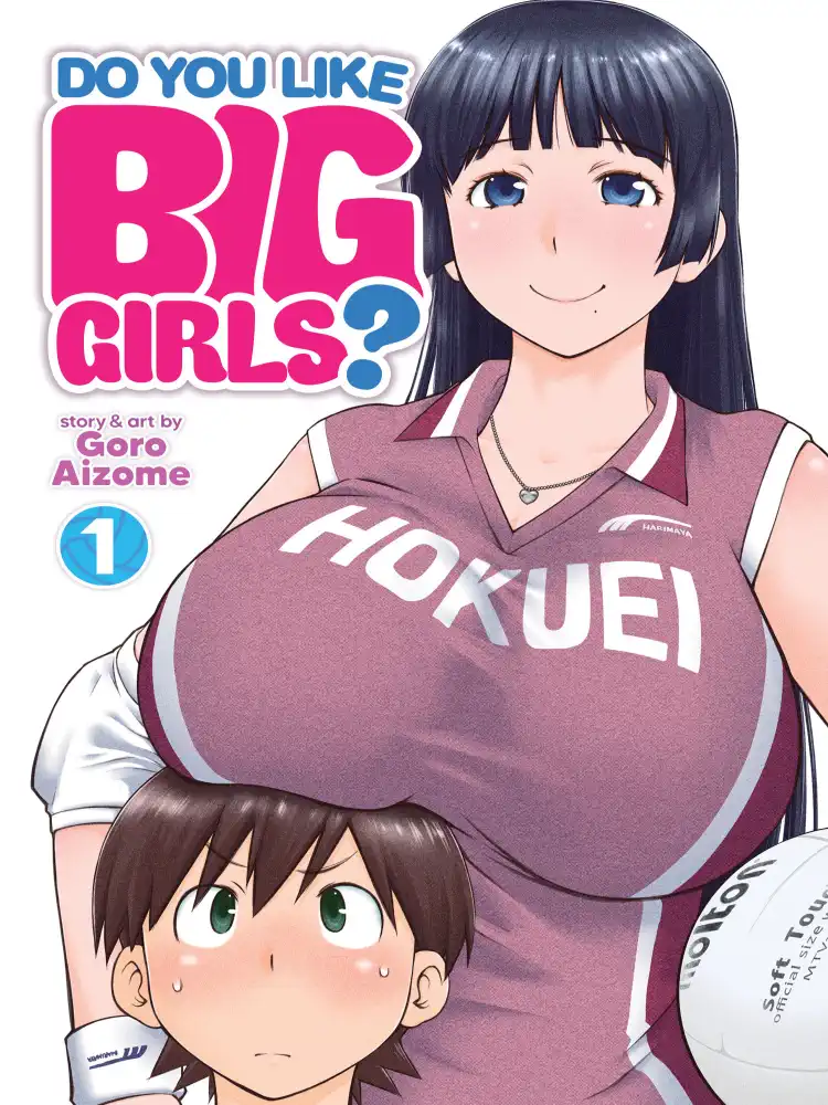 Do You Like Big Girls? Volume 01