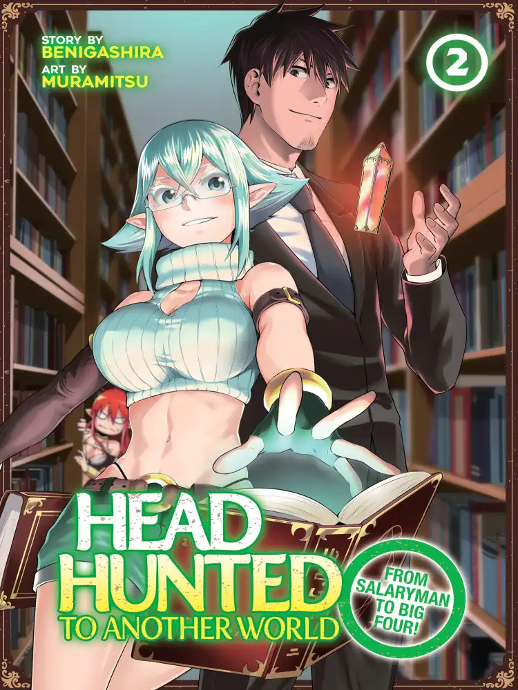 9781648276309 Headhunted to Another World: From Salaryman to Big Four! Volume 02