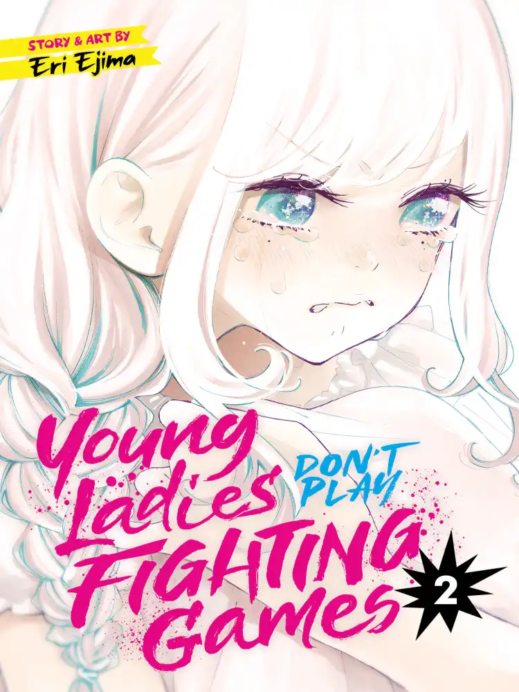 9781648276361 Young Ladies Don't Play Fighting Games Volume 02