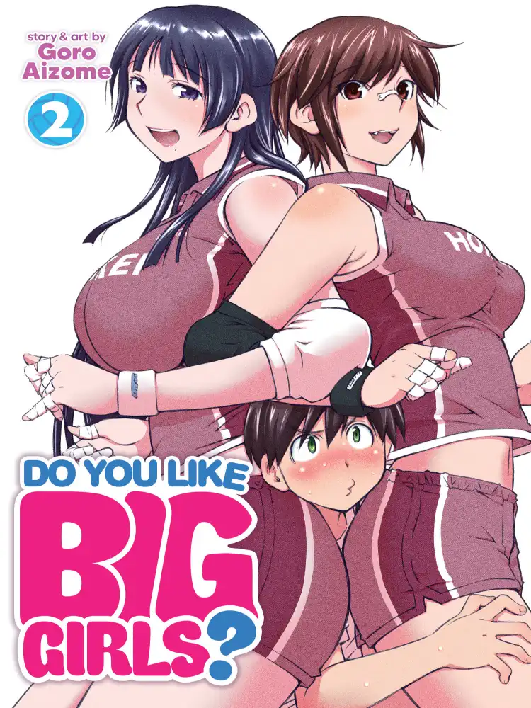 Do You Like Big Girls? Volume 02