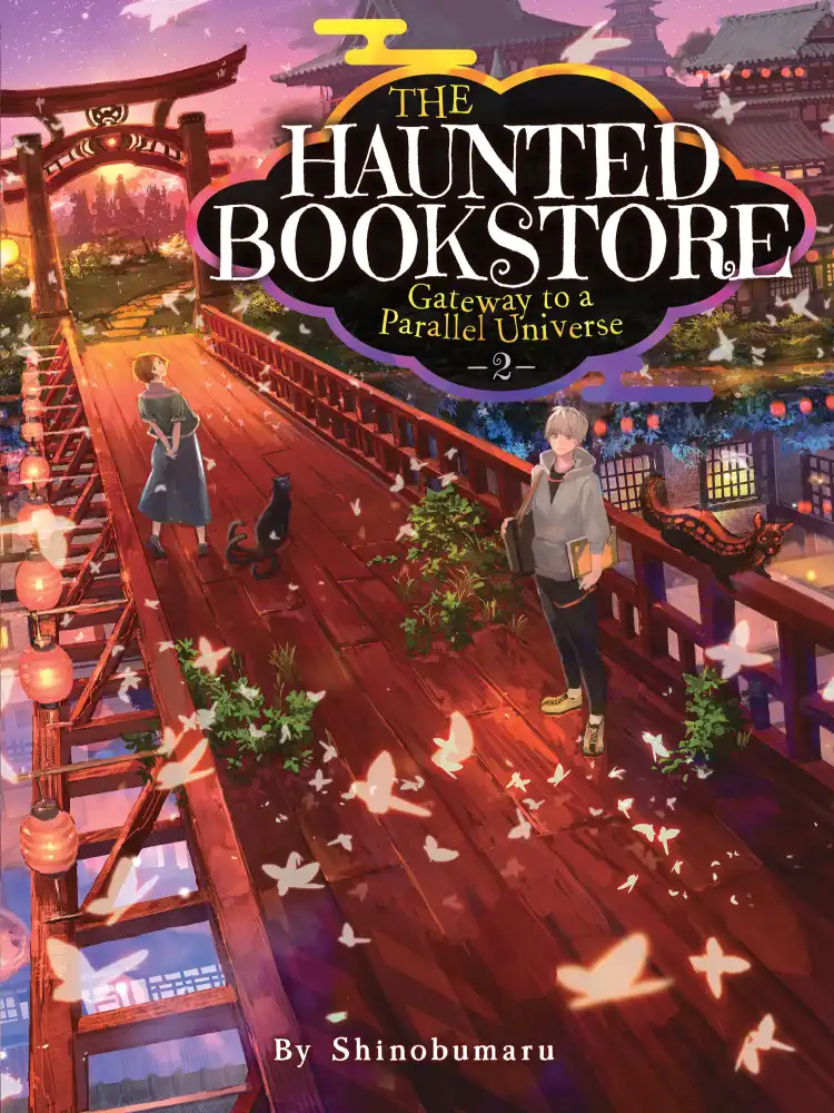 The Haunted Bookstore - Gateway to a Parallel Universe (Light Novel) Volume 02
