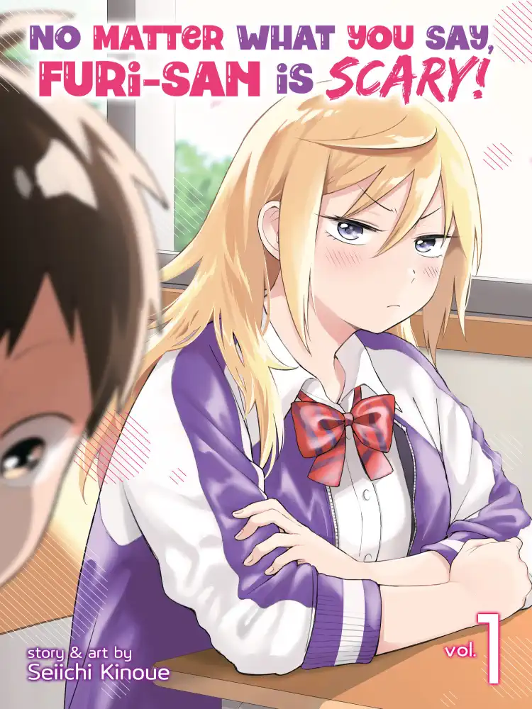 No Matter What You Say, Furi-San Is Scary! Volume 01