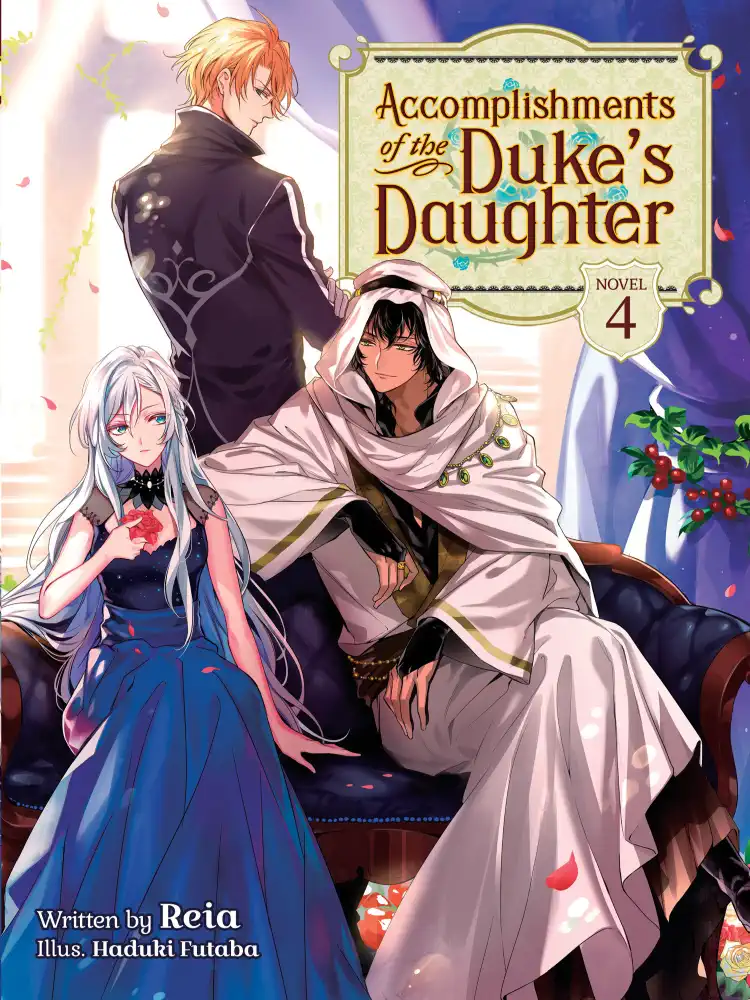 Accomplishments of the Duke's Daughter (Light Novel) Volume 04