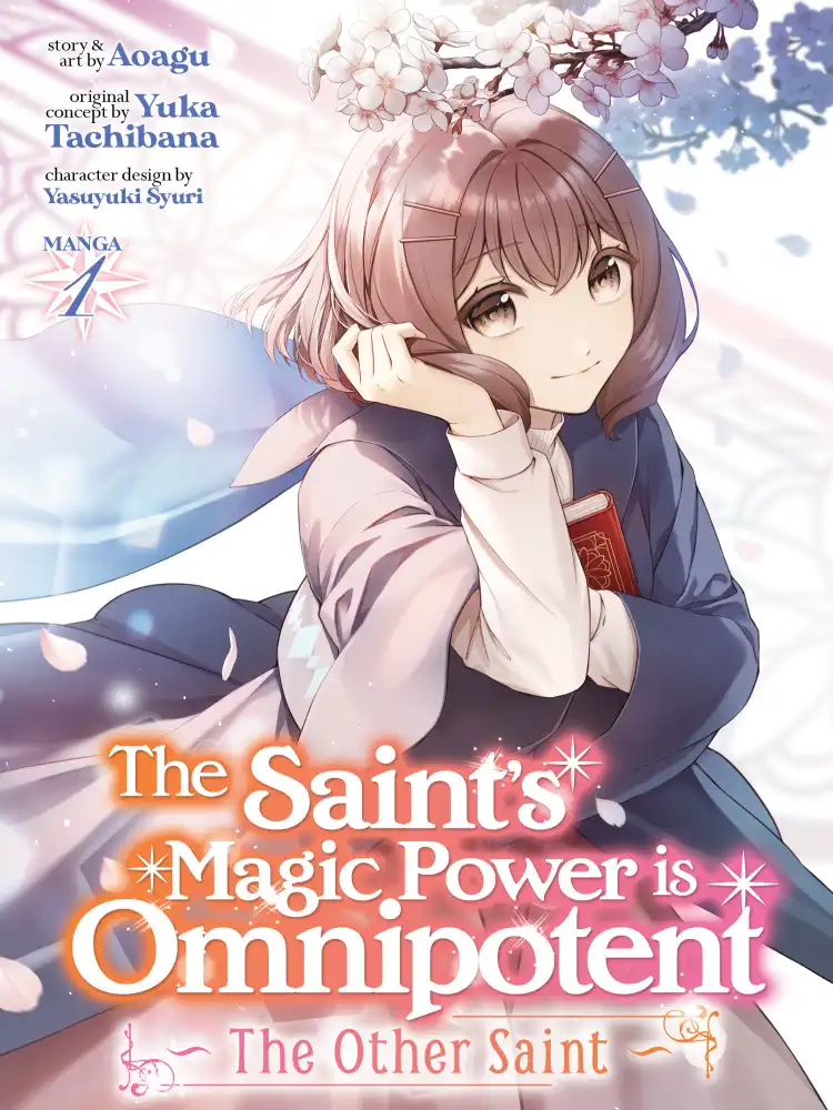 The Saint's Magic Power Is Omnipotent: The Other Saint Volume 01