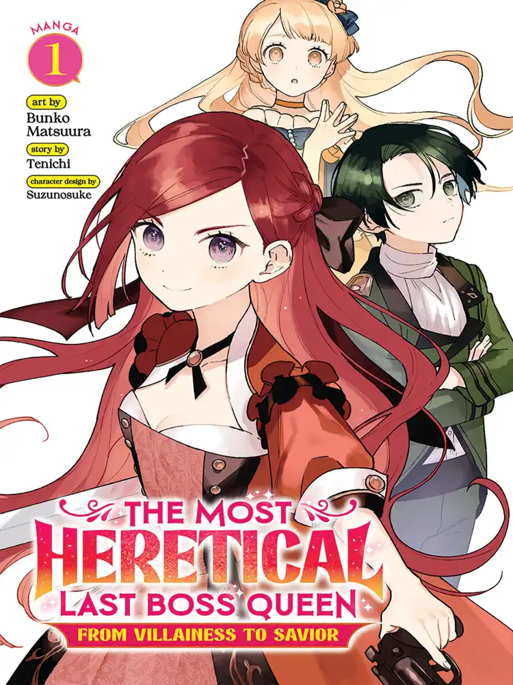 The Most Heretical Last Boss Queen: From Villainess to Savior Volume 01