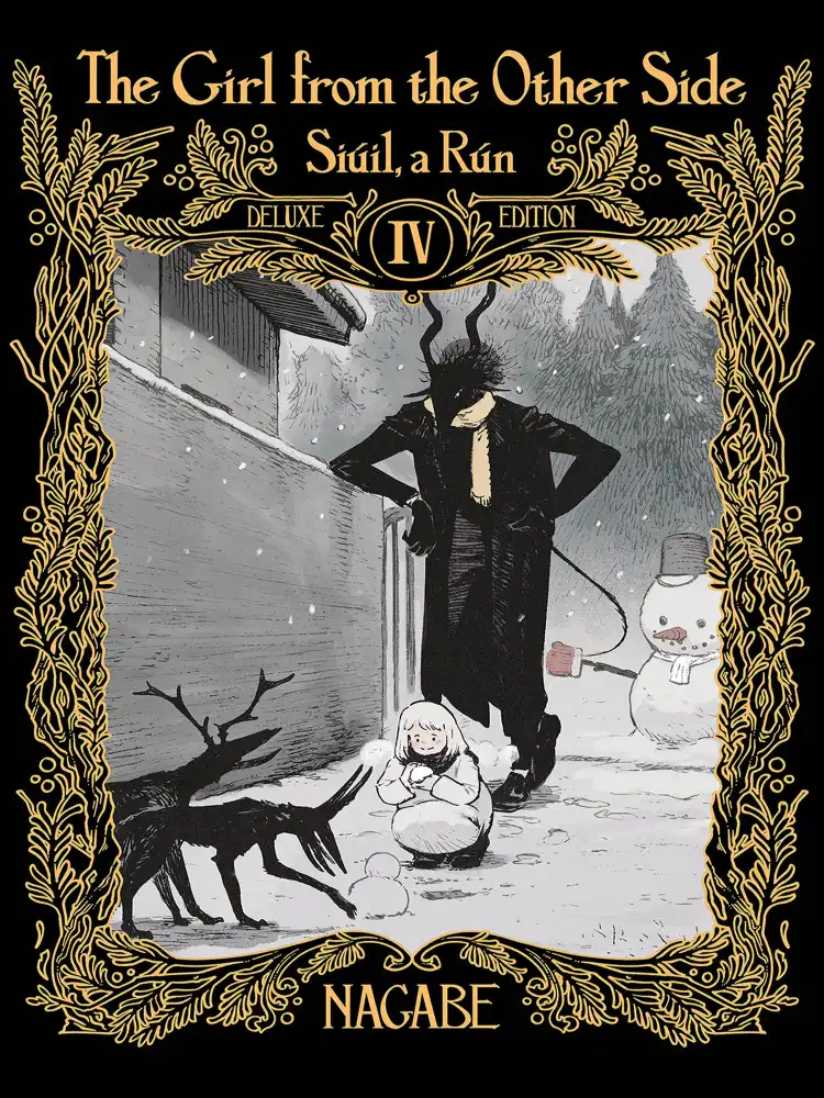 The Girl From the Other Side: Siuil, a Run Deluxe Edition [10-11] Volume 04
