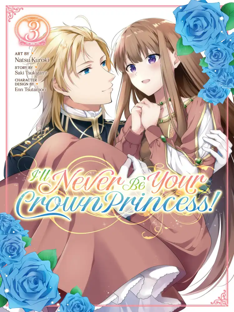 9781685794798 I'll Never Be Your Crown Princess! Volume 03