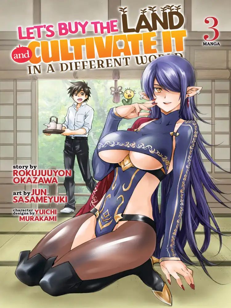 Let's Buy the Land and Cultivate It in a Different World Volume 03