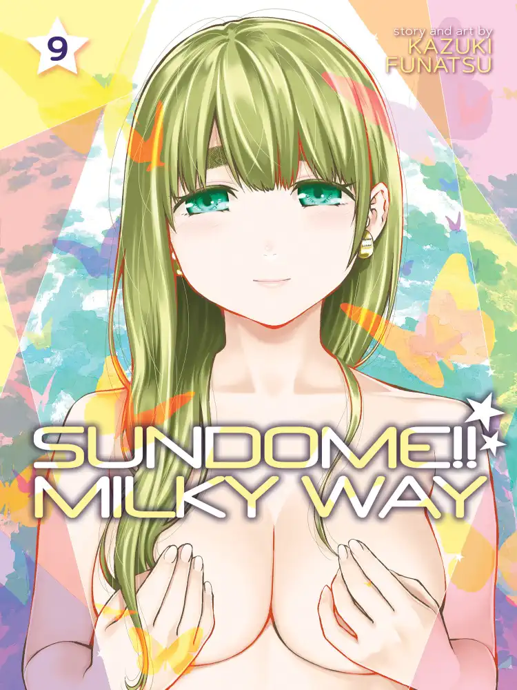 Sundome!! Milky Way Volume 09