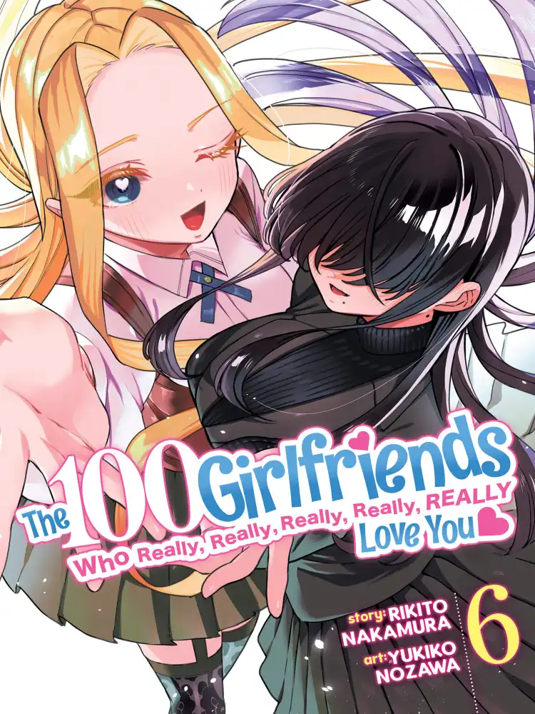 The 100 Girlfriends Who Really, Really, Really, Really, Really Love You Volume 06