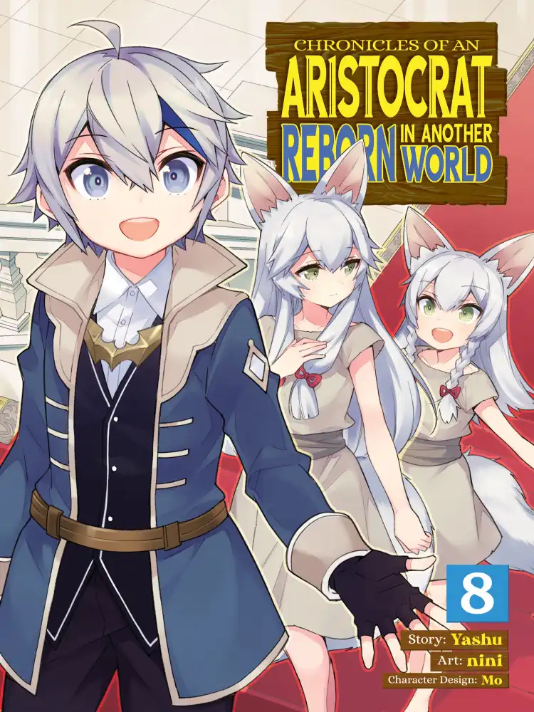 9781685795511 Chronicles of an Aristocrat Reborn in Another World Volume 08