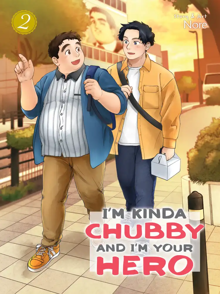 I'm Kinda Chubby and I'm Your Hero Volume 02