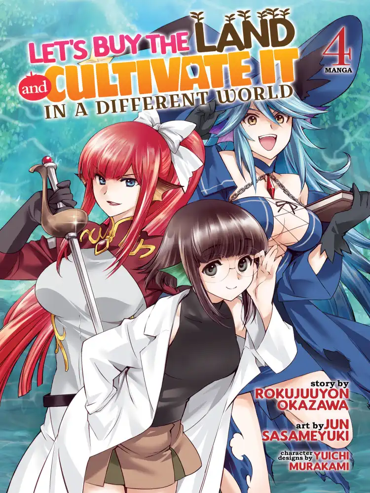 Let's Buy the Land and Cultivate It in a Different World Volume 04