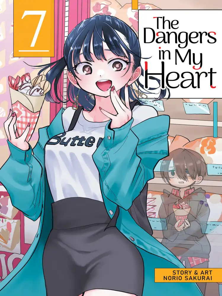 The Dangers in My Heart Volume 07