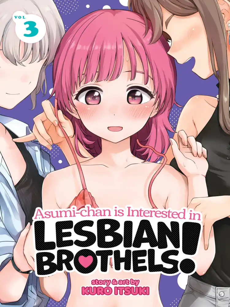 9781685796204 Asumi-Chan Is Interested in Lesbian Brothels! Volume 03