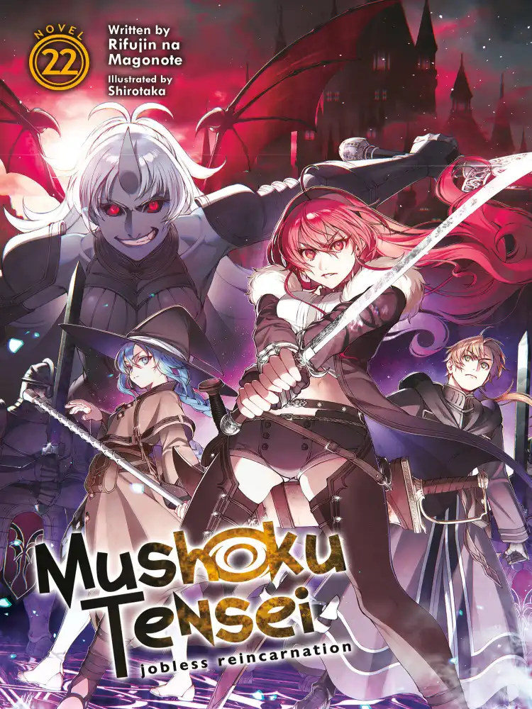 Mushoku Tensei: Jobless Reincarnation (Light Novel) Volume 22