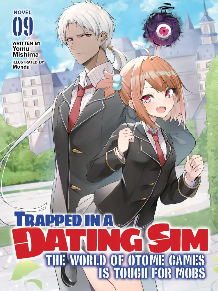 9781685796389 Trapped in a Dating Sim: The World of Otome Games is Tough for Mobs (Light Novel) Volume 09