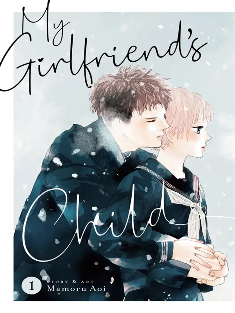 My Girlfriend's Child Volume 01