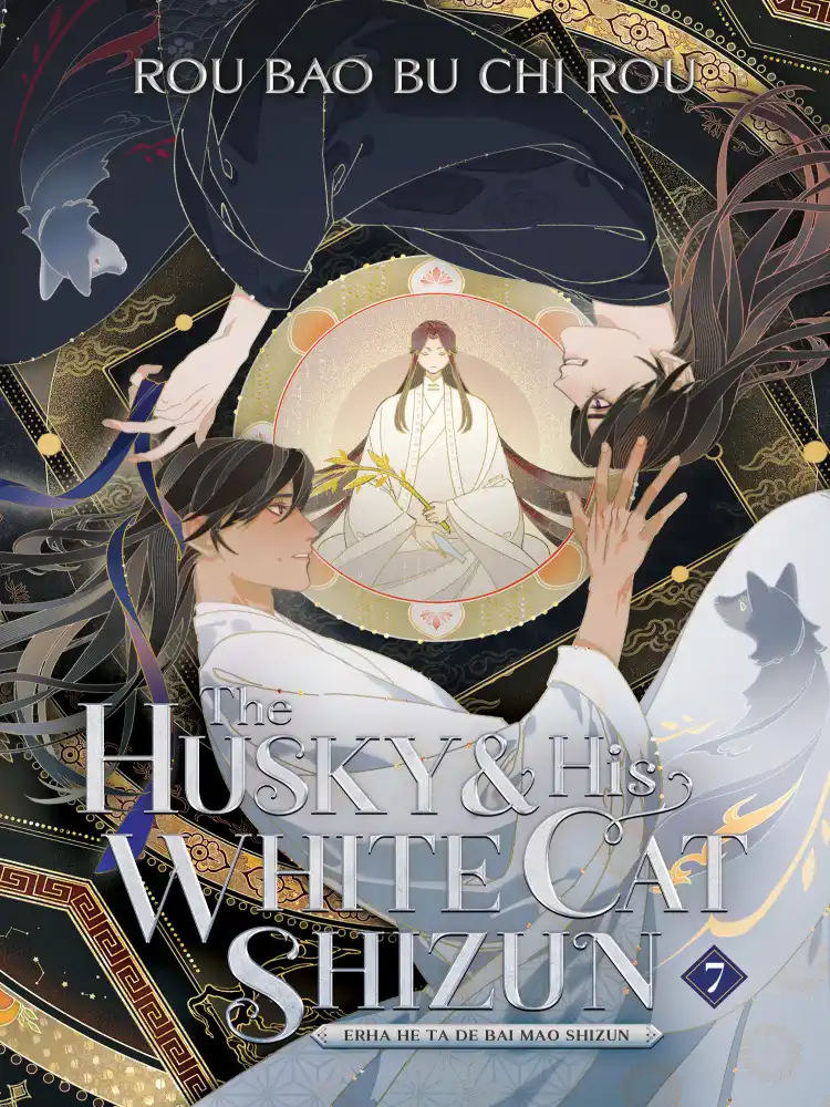 9781685797751 The Husky and His White Cat Shizun: Erha He Ta De Bai Mao Shizun (Novel) Volume 07