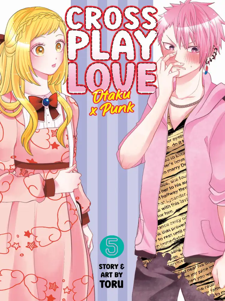 Crossplay Love: Otaku x Punk Volume 05