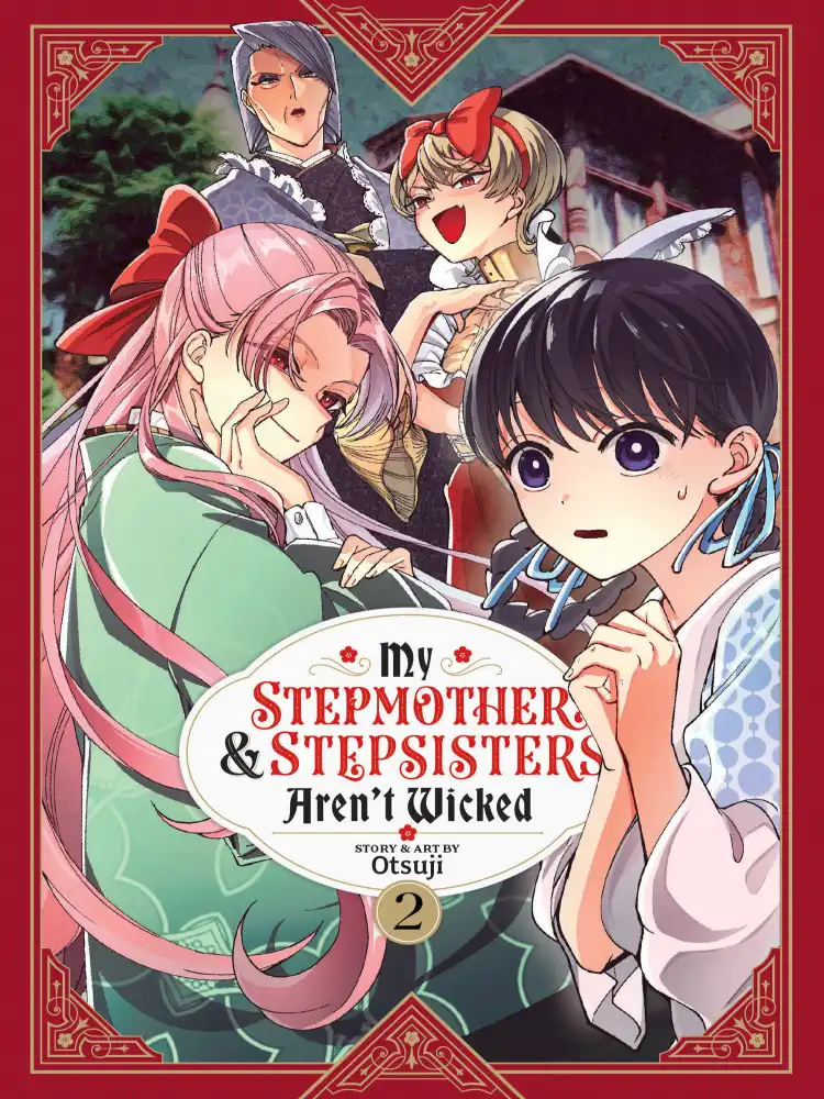 9781685799175 My Stepmother and Stepsisters Aren't Wicked Volume 02