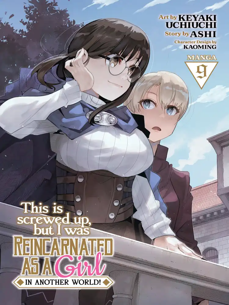 This Is Screwed Up, But I Was Reincarnated as a Girl in Another World! Volume 09