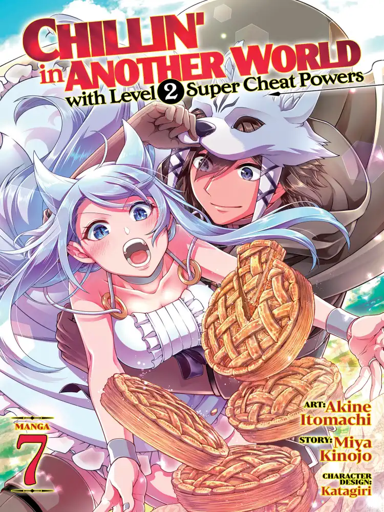 Chillin' in Another World with Level 2 Super Cheat Powers Volume 07