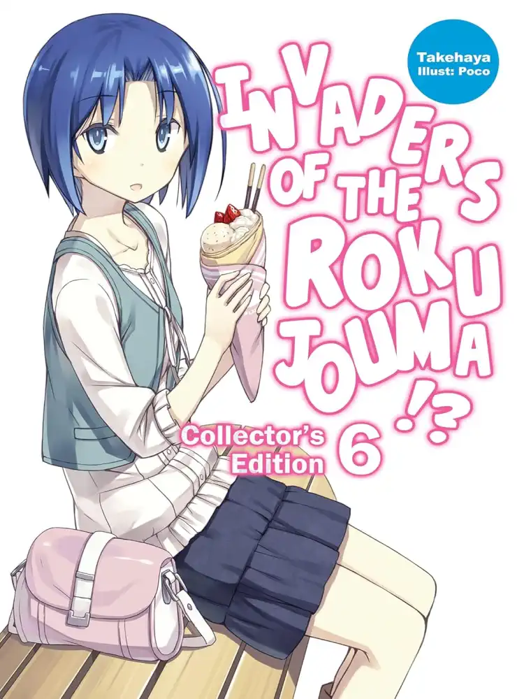 Invaders of the Rokujouma!? 3-In-1 Collector's Edition [15-16-17] (Light Novel) Volume 06