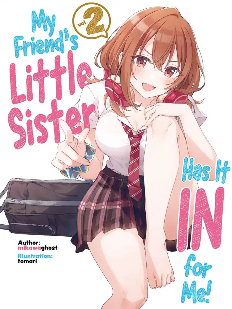 9781718326811 My Friend's Little Sister Has It in for Me! (Light Novel) Volume 02