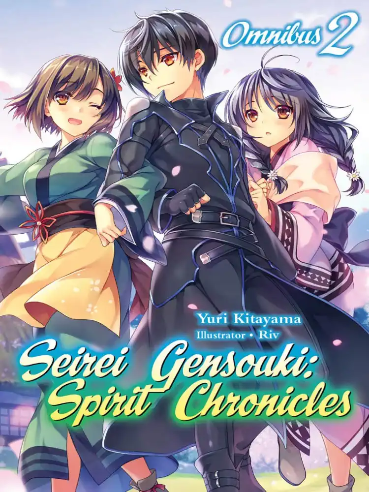 Seirei Gensouki: Spirit Chronicles 2-In-1 Omnibus Edition [03-04] (Light Novel) Volume 02