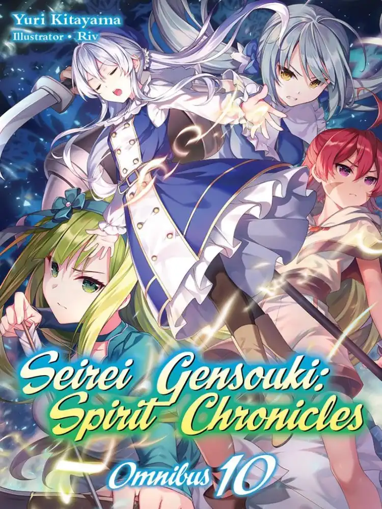 Seirei Gensouki: Spirit Chronicles 2-In-1 Omnibus Edition [19-20] (Light Novel) Volume 10