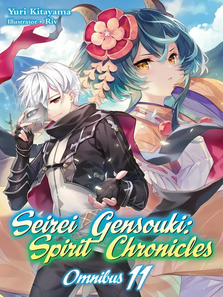 Seirei Gensouki: Spirit Chronicles 2-In-1 Omnibus Edition [21-22] (Light Novel) Volume 11