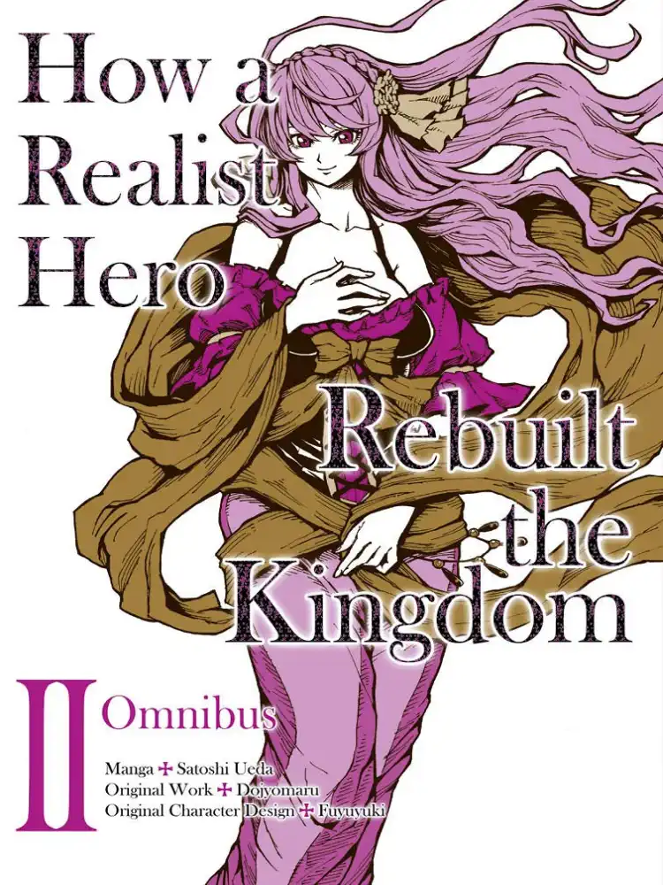 How a Realist Hero Rebuilt the Kingdom 2-In-1 Omnibus Edition [03-04] Volume 02