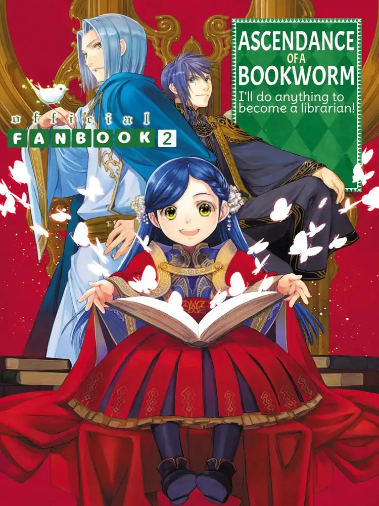 Ascendance of a Bookworm: Fanbook Volume 02