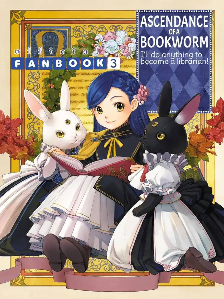 Ascendance of a Bookworm: Fanbook Volume 03