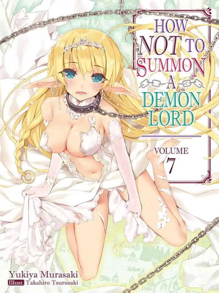 9781718352063 How Not to Summon a Demon Lord (Light Novel) Volume 07