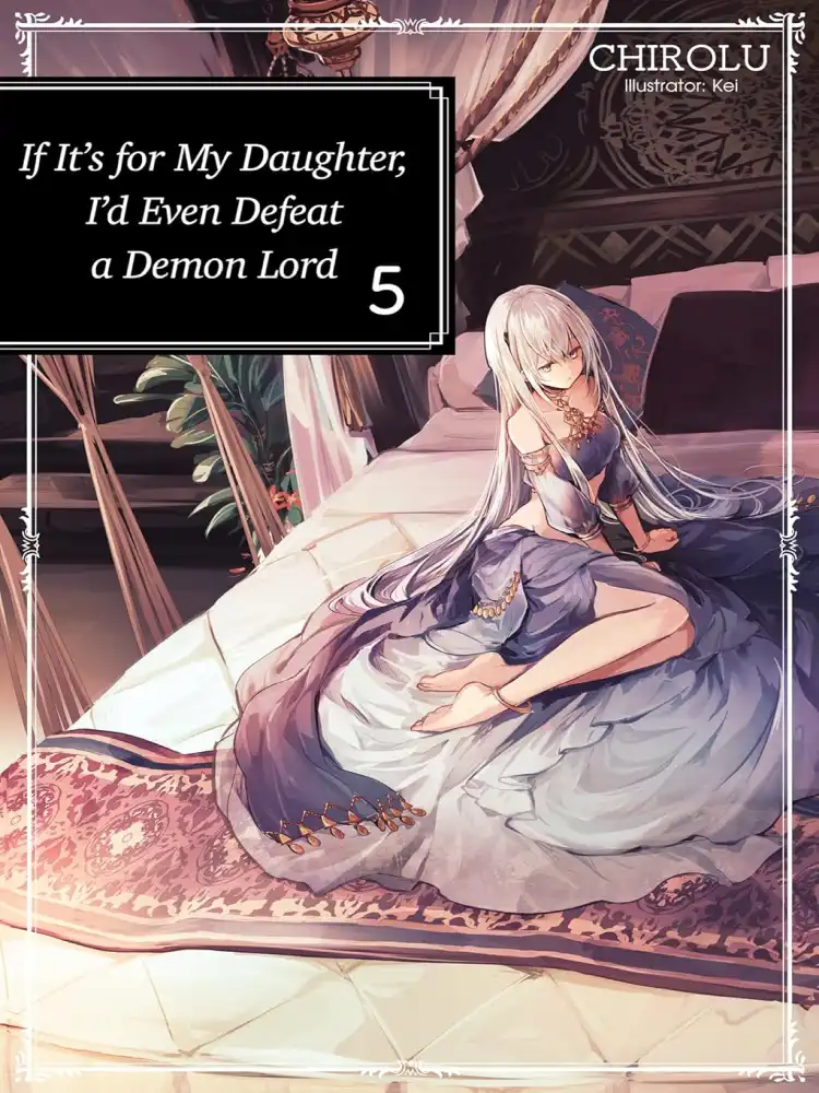 9781718353046 If It's for My Daughter, I'd Even Defeat a Demon Lord (Light Novel) Volume 05