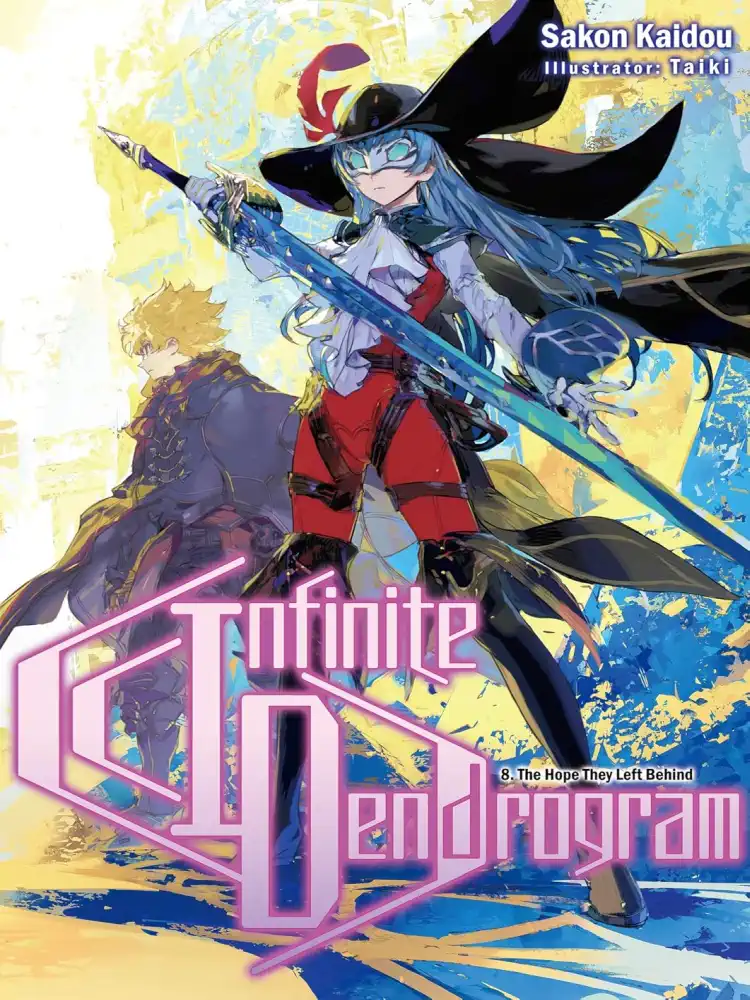 Infinite Dendrogram (Light Novel) Volume 08