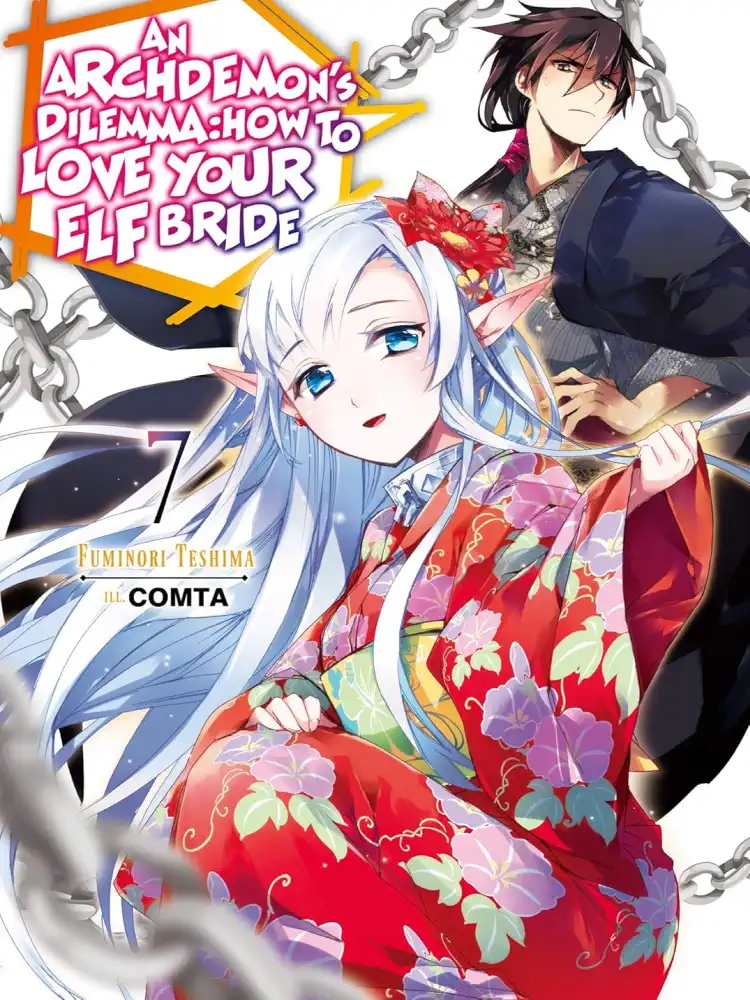 9781718357068 An Archdemon's Dilemma: How to Love Your Elf Bride (Light Novel) Volume 07