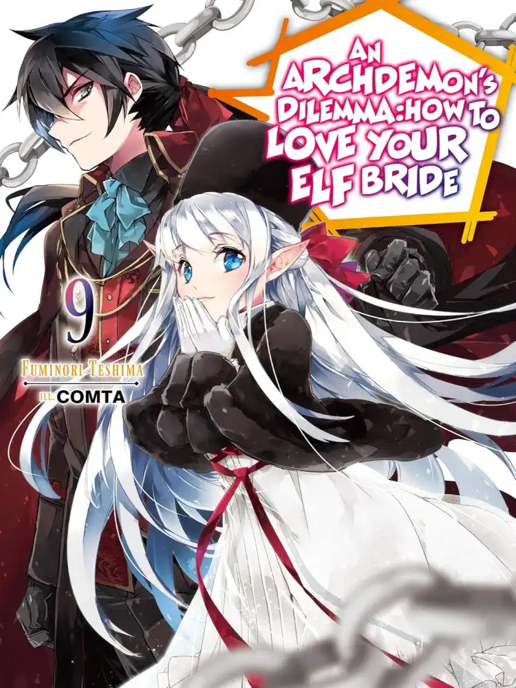 9781718357082 An Archdemon's Dilemma: How to Love Your Elf Bride (Light Novel) Volume 09