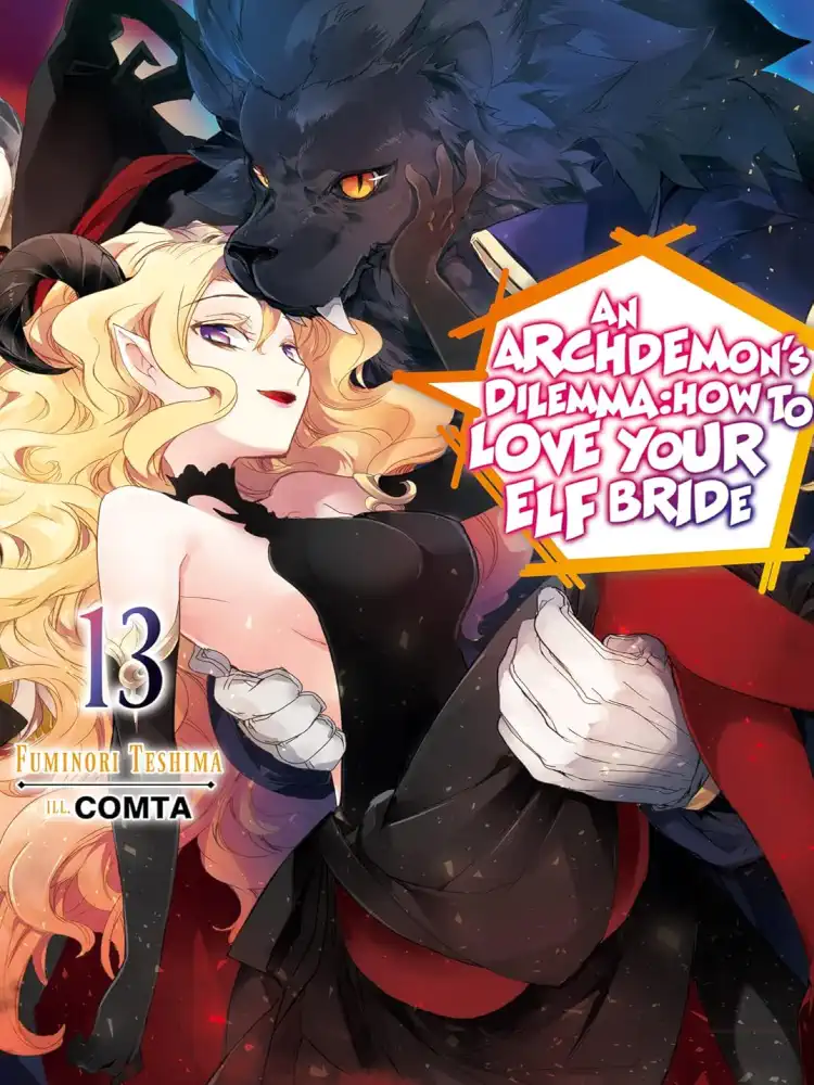 9781718357129 An Archdemon's Dilemma: How to Love Your Elf Bride (Light Novel) Volume 13